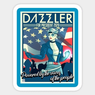 Dazzler for President Sticker